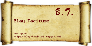 Blay Tacitusz névjegykártya